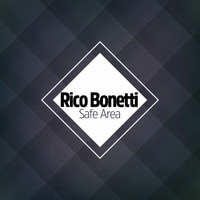 Rico Bonetti - Safe Area