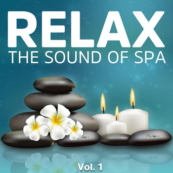Various Artists - Relax, Vol. 1 (The Sound of Spa)