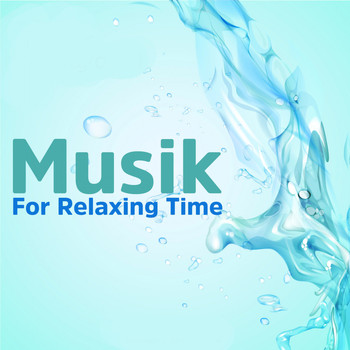 Various Artists - Musik for Relaxing Time