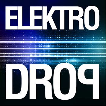 Various Artists - Elektro Drop