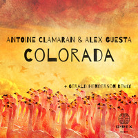 Antoine Clamaran & Alex Guesta - Colorada