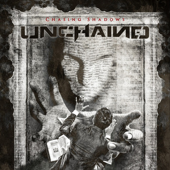 Unchained - Chasing Shadows