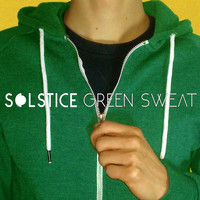 Solstice - Green Sweat