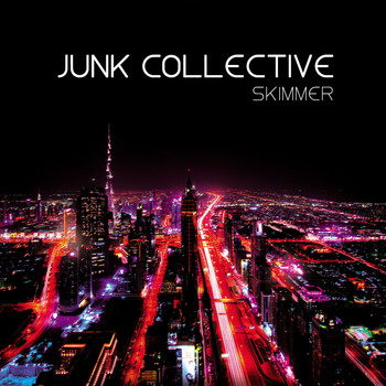 Junk Collective - Skimmer