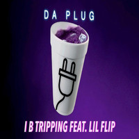 Lil Flip - I B Tripping (feat. Lil Flip)
