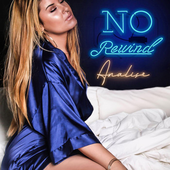 Analise - No Rewind (Explicit)