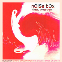 Noise Box - The Biggest Smile on Earth