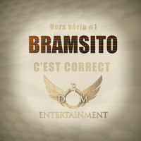 Bramsito - C'est correct (Explicit)