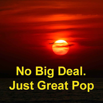 Various Artists - No Big Deal. Just Great Pop