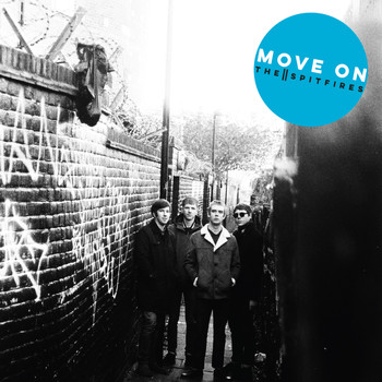 The Spitfires - Move On