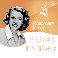 Rosemary Clooney with Orchestra - Mambo Italiano