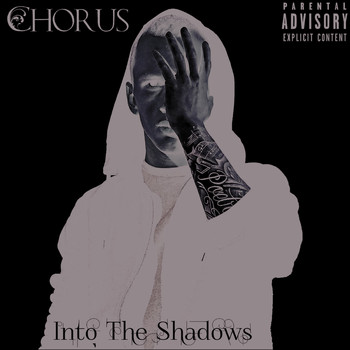 Chorus - Into the Shadows (Explicit)