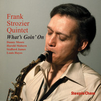 Frank Strozier - What's Goin' On