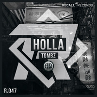 TOMBZ - Holla