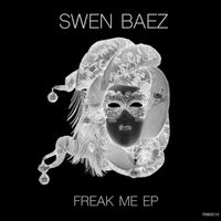 Swen Baez - Freak Me