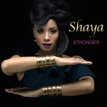 Shaya - Stronger