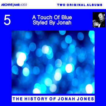 Jonah Jones - Two Original Albums: A Touch of Blue / Styled by Jonah Jones