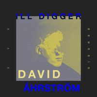 XYK - III Digger (David Åhrström Remix)