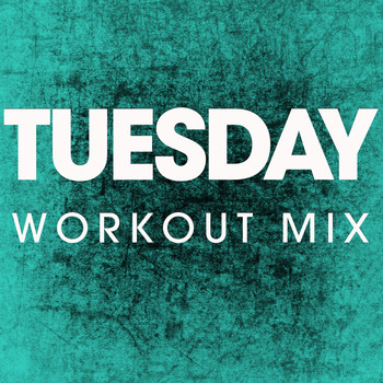 Power Music Workout - Tuesday - Single