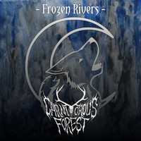 Carnivorous Forest - Frozen Rivers (Explicit)