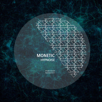 Monetic - Hypnoise