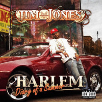 Jim Jones - Harlem - Diary Of A Summer (Explicit)