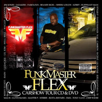 Funkmaster Flex - Funkmaster Flex Car Show Tour (Explicit)
