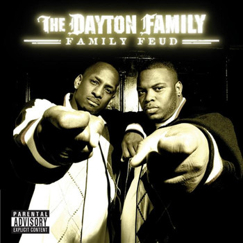 Dayton Family - Family Feud (Explicit)