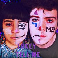Lokey - Tell Me