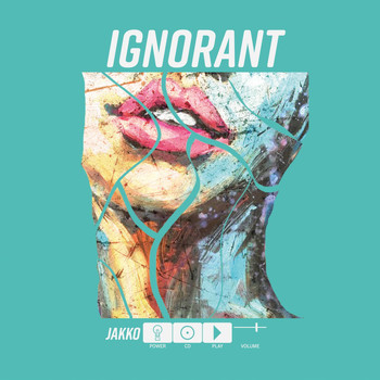 Jakko - Ignorant