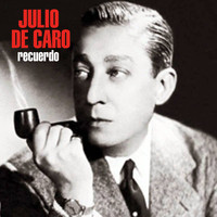 Julio De Caro - Recuerdo