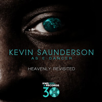 Kevin Saunderson as E-Dancer - Heavenly Revisited EP2