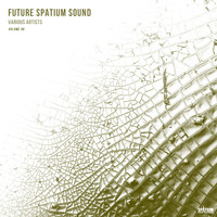 Max Grade - Future Spatium Sound, Vol.6