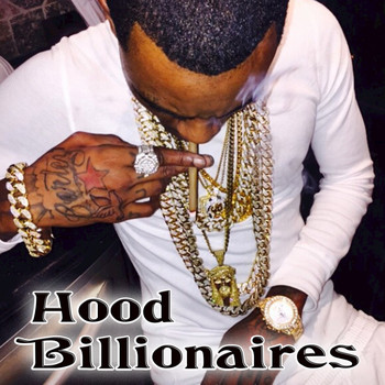 Various Artists - Hood Billionaires (Explicit)
