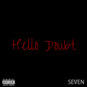 Seven - Hello Doubt