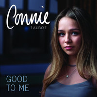 Connie Talbot - Good to Me
