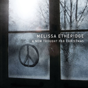 Melissa Etheridge - A New Thought For Christmas (Exclusive Edition)