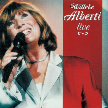 Willeke Alberti - Live (Live In Hilversum / 1999 & 2001)