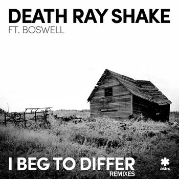 Death Ray Shake - I Beg To Differ (Remixes)