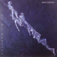 Peccatum - Oh My Regrets
