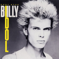 Billy Idol - Don't Stop EP