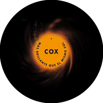 Cox - Más Brillante Que el Mismo Sol
