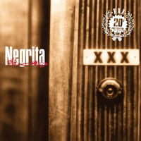 Negrita - XXX 20th Anniversary Edition