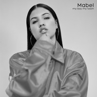 Mabel - My Boy My Town - EP