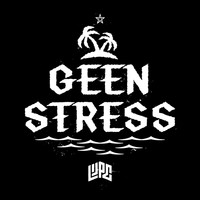 Lijpe - Geen Stress (Explicit)