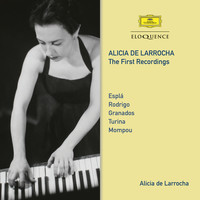 Alicia de Larrocha - Alicia De Larrocha – The First Recordings