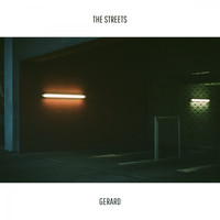 Gerard - The Streets