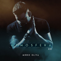 Mirko Oliva - Atmosfera 2.0
