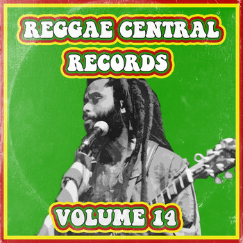 Various Artists - Reggae Central Records, Vol. 14