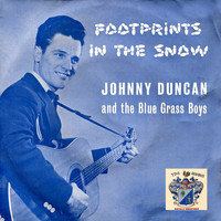 Johnny Duncan - Footprints in the Snow
